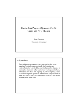 Contactless Payment Systems: Credit Cards and NFC Phones Addendum