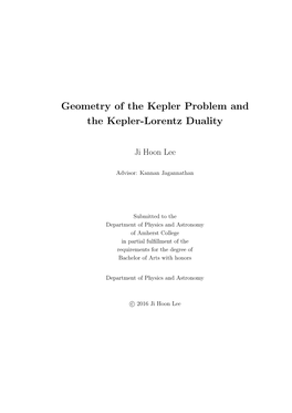Geometry of the Kepler Problem and the Kepler-Lorentz Duality