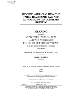 Rescuing Americans from the Failed Healthcare Law and Advancing Patient-Centered Solutions