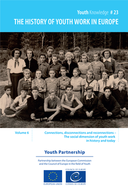 History of Youth Work in Europe, Volume 6: "Connections
