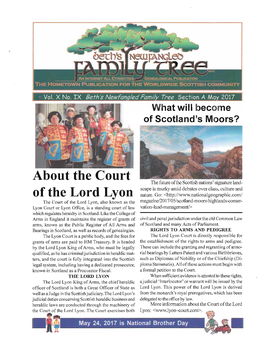 About the Court the Future Ofthe Scottish Nations' Signature Land- Scape Is Murky Amid Debates Over Class, Culture and of the Lord Lyon Nature