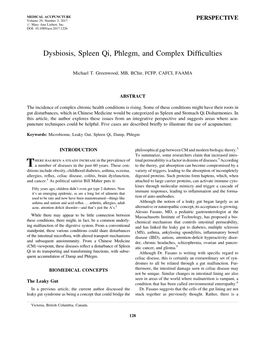 Dysbiosis, Spleen Qi, Phlegm, and Complex Difficulties