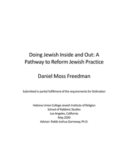 A Pathway to Reform Jewish Practice Daniel Moss