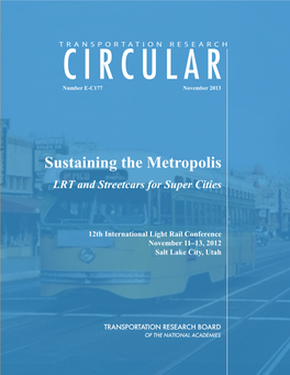 Sustaining the Metropolis LRT and Streetcars for Super Cities