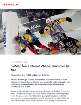 Skistar Åre: Extremt VM På Is Kommer Till Åre