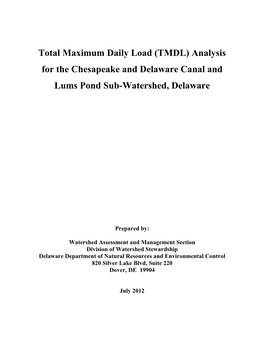 Analysis for the Chesapeake and Delaware Canal and Lums Pond Sub-Watershed, Delaware