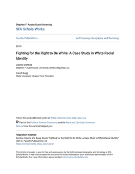 A Case Study in White Racial Identity