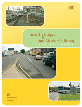 Feasibility Analysis of West Chester Pike Busway 69Th Street Terminal to I-476