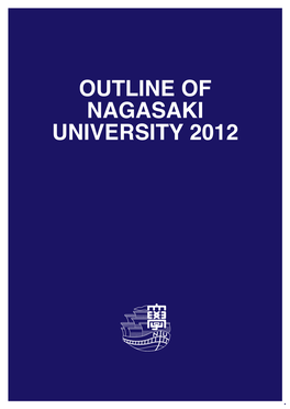 Nagasaki University's Philosophy