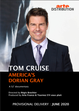 Tom Cruise America’S Dorian Gray