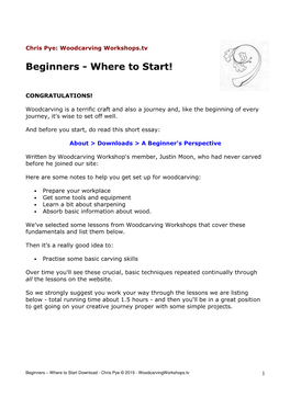 Beginners - Where to Start!