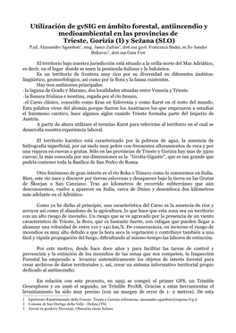 Utilización De Gvsig En Ámbito Forestal, Antiincendio Y Medioambiental En Las Provincias De Trieste, Gorizia (I) Y Sežana (SLO) P.Ed