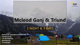 Mcleod Ganj & Triund