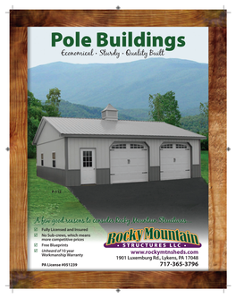 Pole Buildings Economical • Sturdy • Quality Built