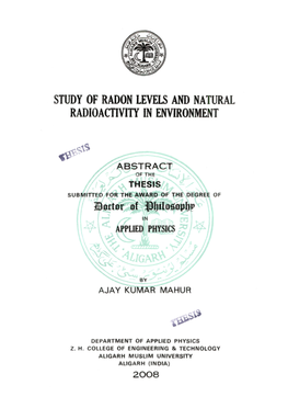Study of Radon Levels and Natural Radioactivity in Environment