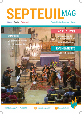 SEPTEUIL Mag N°13 - Avril 2017 Mairie@Septeuil.Fr Septeuil Officiel ÉVÉNEMENTS