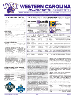 WESTERN CAROLINA CATAMOUNT FOOTBALL 2019 GAME NOTES FOOTBALL CONTACT: Daniel Hooker /// OFFICE: 828.227.2339 /// CELL: 828.508.2494 /// EMAIL: Dhooker@Email.Wcu.Edu