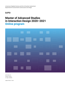 Master of Advanced Studies in Interaction Design 2020–2021 Online Program