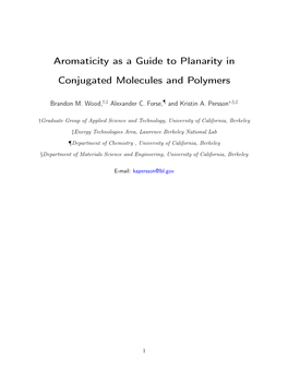 Aromaticity As a Guide to Planarity in Conjugated Molecules and Polymers