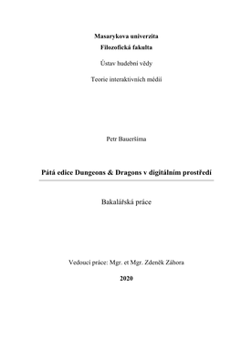 Pátá Edice Dungeons & Dragons V Digitálním Prostředí Bakalářská Práce