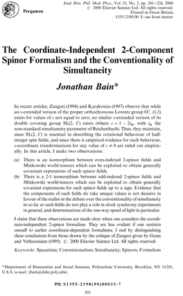 The Coordinate-Independent 2-Component Spinor Formalism and the Conventionality of Simultaneity Jonathan Bain*