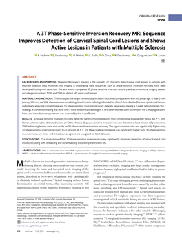 A 3T Phase-Sensitive Inversion Recovery MRI Sequence Improves Detection of Cervical Spinal Cord Lesions and Shows Active Lesions in Patients with Multiple Sclerosis