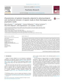 Characteristics of Patients Frequently Subjected to Pharmacological and Mechanical Restraint￢ﾀﾔA Register Study in Three N