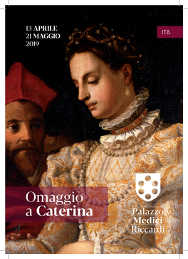 Omaggio a Caterina in Palazzo Medici Riccardi Brochure in Italiano