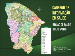 Região De Saúde Brejo Santo - Ceará, 2012