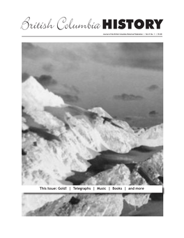 HISTORY British Columbia Journal of the British Columbia Historical Federation | Vol.41 No