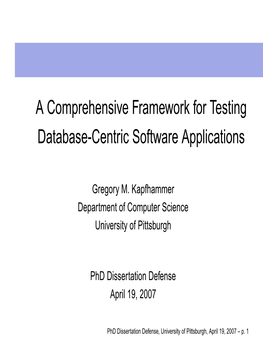 A Comprehensive Framework for Testing Database-Centric Software Applications