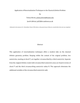 Application of Renormalization Techniques to the Classical Arbelos Problem