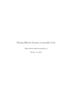 Writing Efficient Itanium 2 Assembly Code