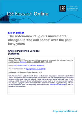 The Not-So-New Religious Movements: Changes in ‘The Cult Scene’ Over the Past Forty Years