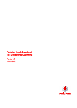 Vodafone Mobile Broadband End User Licence Agreements