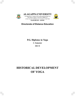 HISTORICAL DEVELOPMENT of YOGA Reviewer Dr K