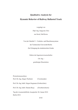 Qualitative Analysis for Dynamic Behavior of Railway Ballasted Track
