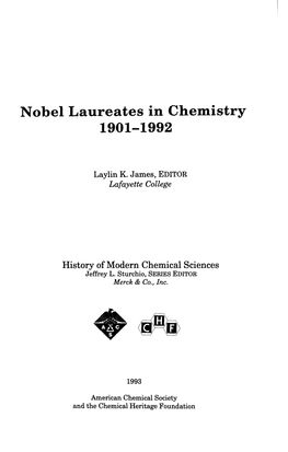 Nobel Laureates in Chemistry 1901-1992
