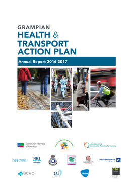 HTAP Steering Group I Am Pleased to Present the Health & Transport Action Plan (HTAP) Annual Report for the Financial Year 2016-17