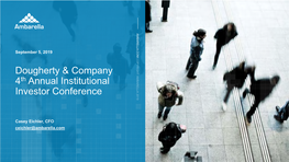 Dougherty & Company 4Th Annual Institutional Investor Conference