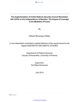 The Implementation of United Nations Security Council Resolution 435 (1978) on the Independence of Namibia: the Impact of Leverage in the Mediation Process