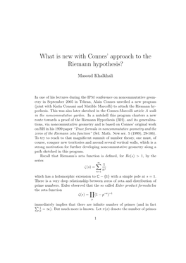 What Is New with Connes' Approach to the Riemann Hypothesis?