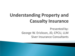 Understanding Property and Casualty Insurance