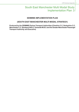South East Manchester Multi Modal Study Implementation Plan 3