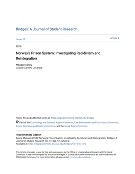 Norway's Prison System: Investigating Recidivism and Reintegration