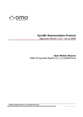 Syncml Representation Protocol Approved Version 1.2.2 – 24 Jul 2009