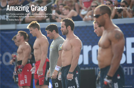 Rich Froning Overcomes Adversity and Pressure to Stand Atop the Crossfit Games Podium for the Fourth Consecutive Year