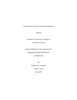 Using Classical Ciphers in Secondary Mathematics THESIS Presented To