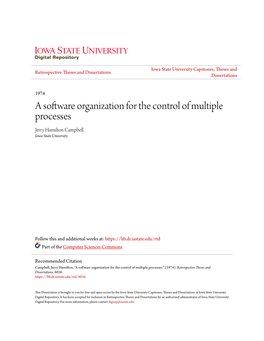 A Software Organization for the Control of Multiple Processes Jerry Hamilton Campbell Iowa State University