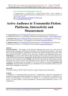 Active Audience in Transmedia Fiction: Platforms, Interactivity and Measurement”